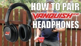 How to pair Minelab Vanquish 540 headphones