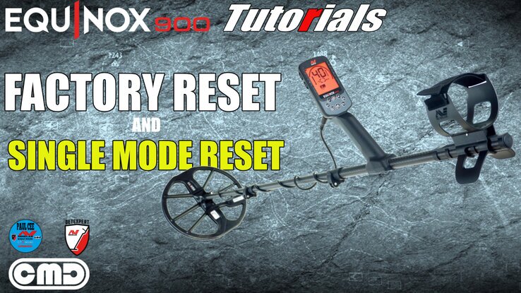 Minelab Equinox, how to do a full factory reset, or just a soft reset